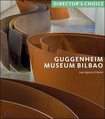 Guggenheim Museum Bilbao: Director&#39;s Choice