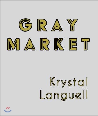 Gray Market