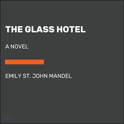 The Glass Hotel