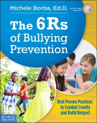 The 6Rs of Bullying Prevention