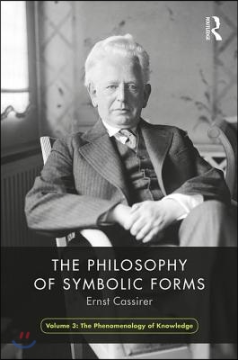 Philosophy of Symbolic Forms, Volume 3