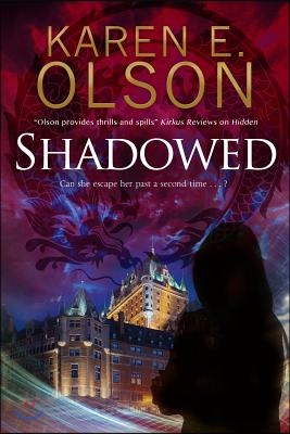 Shadowed: A Thriller