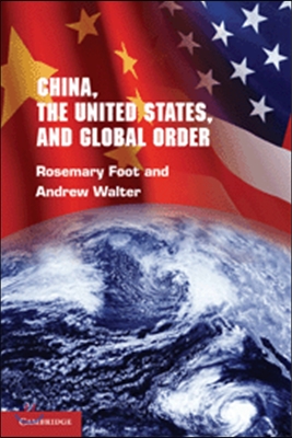 [중고-최상] China, the United States, and Global Order