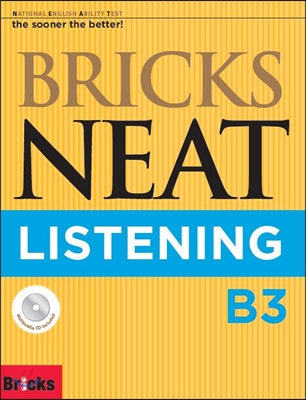 Bricks NEAT Listening B3