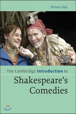 The Cambridge Introduction to Shakespeare's Comedies