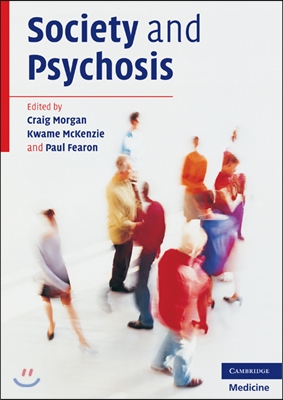 Society and Psychosis