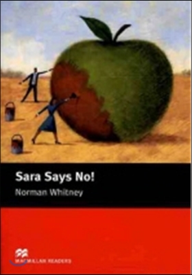 Sara Says No!