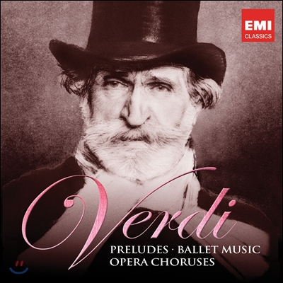 Riccardo Muti 베르디: 전주곡, 발레, 합창 - 리카르도 무티 (Verdi: Preludes, Bellet Music, Opera Choruses)