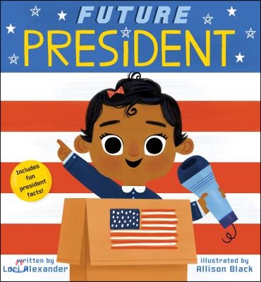 Future President (Future Baby): Volume 3