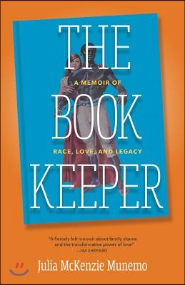 The Book Keeper: A Memoir of Race, Love, and Legacy