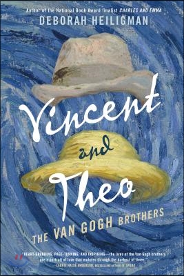 Vincent and Theo: The Van Gogh Brothers