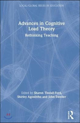 Advances in Cognitive Load Theory
