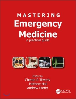 Mastering Emergency Medicine