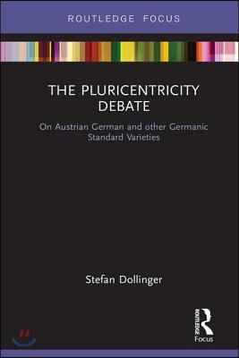 Pluricentricity Debate