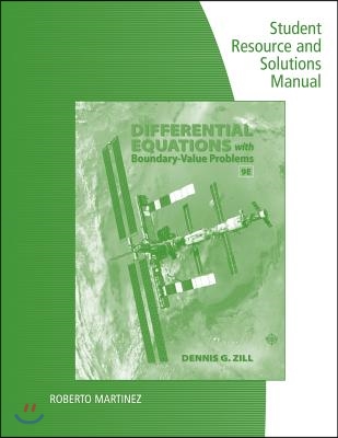 Student Solutions Manual for Zill&#39;s Differential Equations with Boundary-Value Problems, 9th