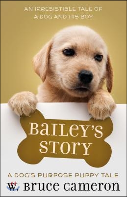 Bailey&#39;s Story