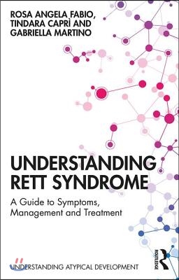 Understanding Rett Syndrome