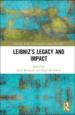 Leibniz’s Legacy and Impact