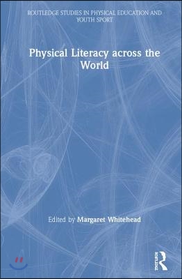 Physical Literacy across the World