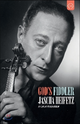 Jascha Heifetz 신의 바이올린 - 야사 하이페츠 다큐멘터리 (God&#39;s Fiddler)