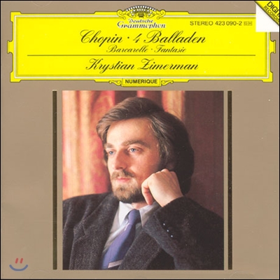 Krystian Zimerman 쇼팽 : 발라드 전곡, 뱃노래 (Chopin : 4 BalladesㆍBarcarolleㆍFantasie)