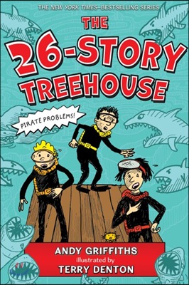 The 26-Story Treehouse: Pirate Problems! (Paperback)