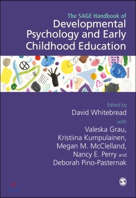 The Sage Handbook of Developmental Psychology and Early Childhood Education