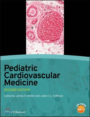 Pediatric Cardiovascular Medicine