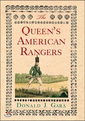 The Queen&#39;s American Rangers