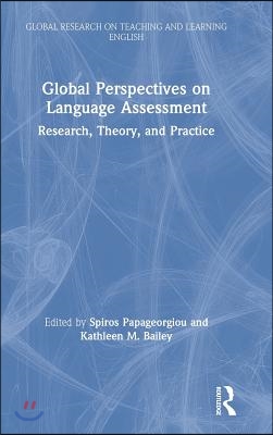 Global Perspectives on Language Assessment