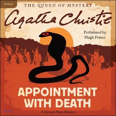 Appointment with Death Lib/E: A Hercule Poirot Mystery