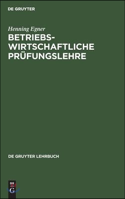 Betriebswirtschaftliche Pr&#252;fungslehre