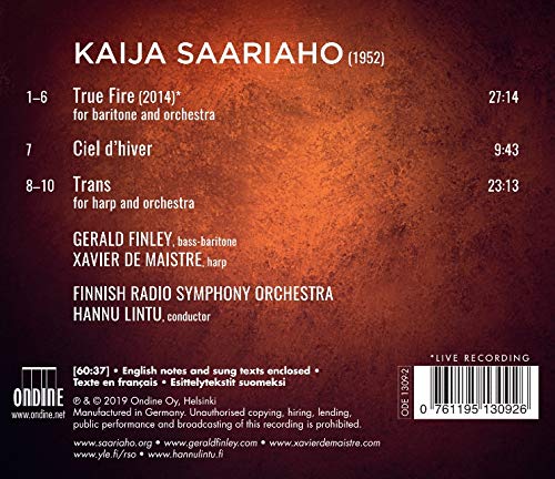 Hannu Lintu 카이야 사리아호: 진정한 불, 겨울 하늘, 트랜스 (Kaija Saariaho: True Fire, Trans, Ciel d'hiver)