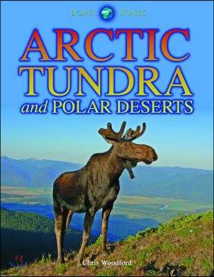 Arctic Tundra and Polar Deserts