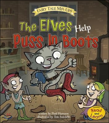 The Elves Help Puss in Boots