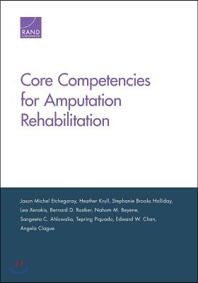 Core Competencies for Amputation Rehabilitation