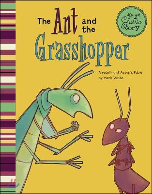 The Ant and the Grasshopper