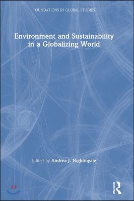 Environment and Sustainability in a Globalizing World