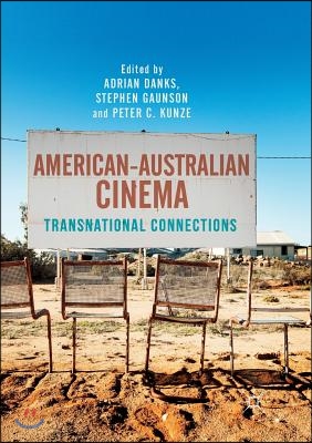 American-Australian Cinema: Transnational Connections