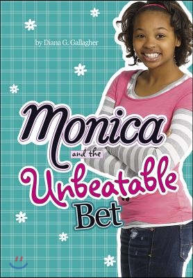 Monica and the Unbeatable Bet