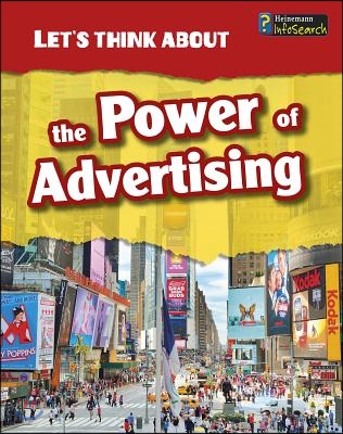 Let&#39;s Think about the Power of Advertising