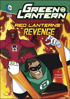 Green Lantern: Red Lanterns&#39; Revenge