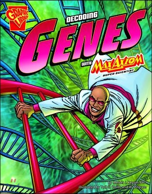 Decoding Genes With Max Axiom, Super Scientist