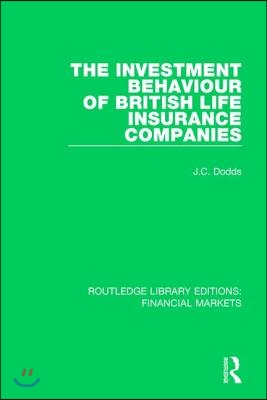 Investment Behaviour of British Life Insurance Companies