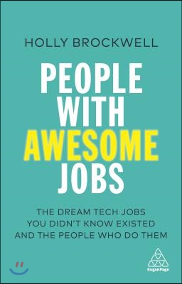 People With Awesome Jobs