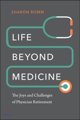 Life Beyond Medicine