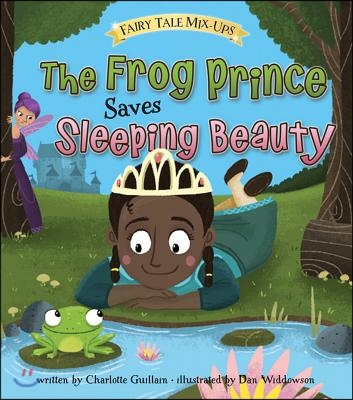 The Frog Prince Saves Sleeping Beauty