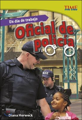 Un dia de trabajo official de policia