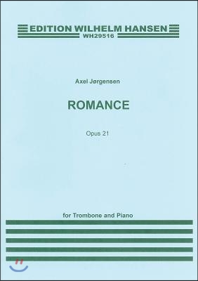 Romance Op. 21: For Trombone and Piano