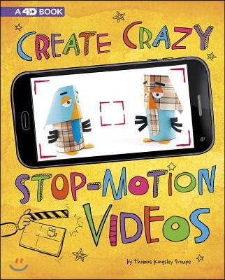 Create Crazy Stop-Motion Videos: 4D an Augmented Reading Experience